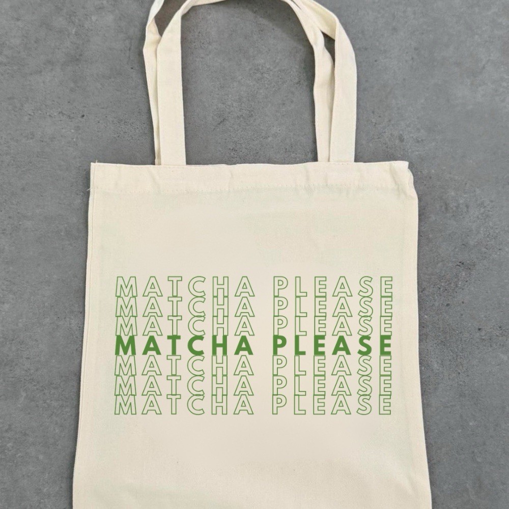 Matcha Please Tote Bag | Minimalist Green Tea Lover