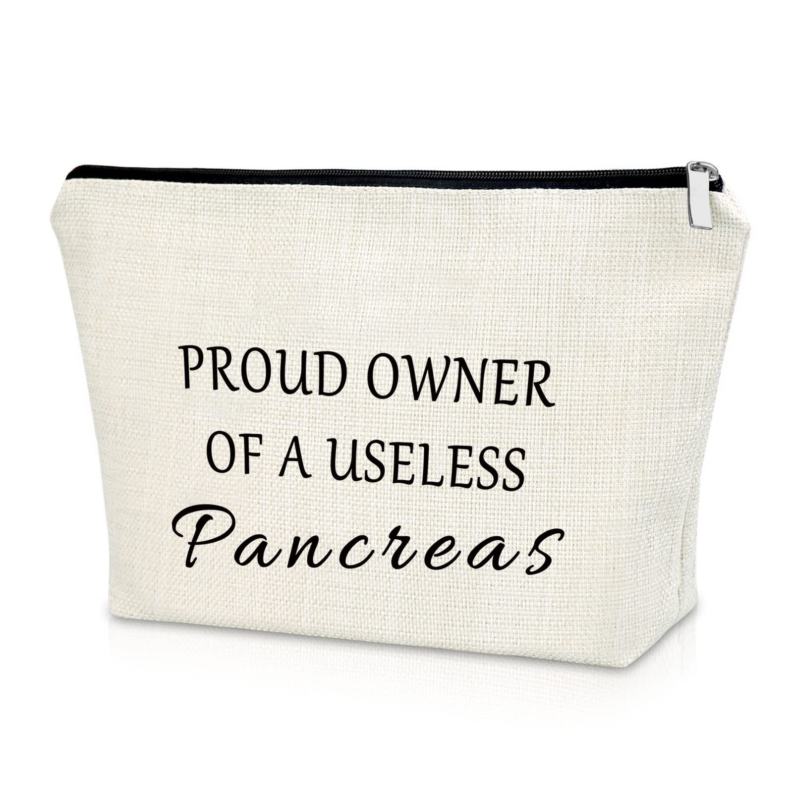 Sazuwu Diabetes Awareness Makeup Bag Proud Owner of a Useless Pancreas