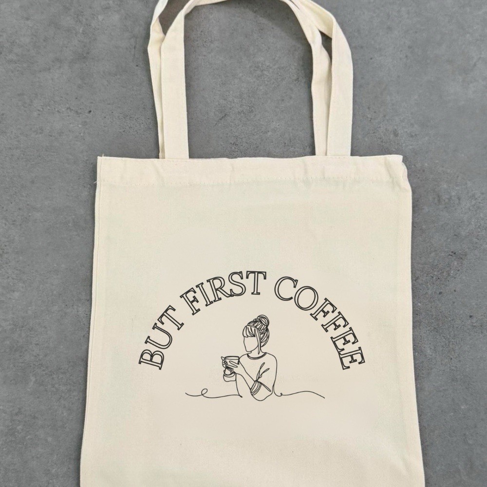 But First Coffee Tote Bag | Minimalist Cotton Shopper