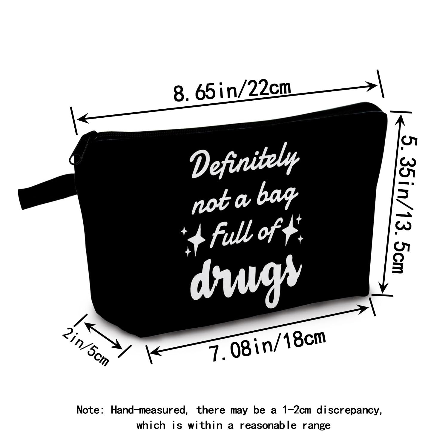 MoCaliduccious “definitely not a bag full of drugs Print Cosmetic Black